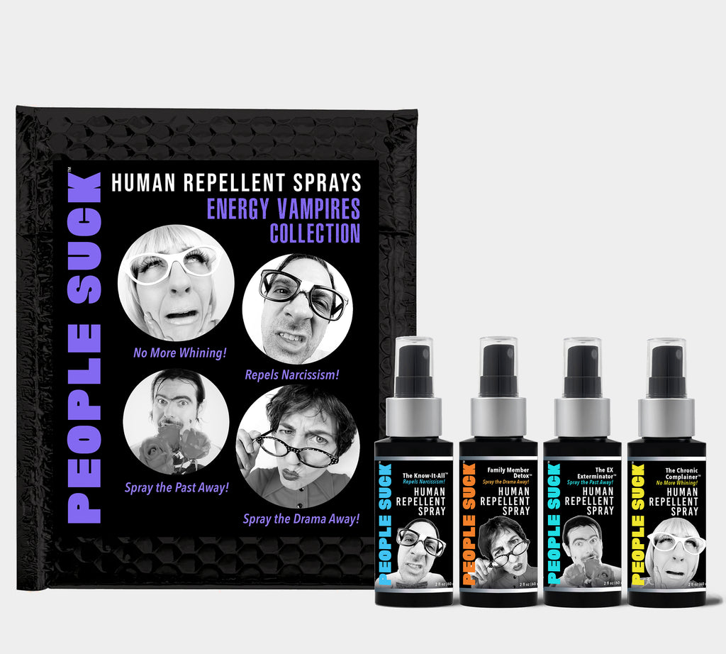 People Suck™ Energy Vampires Collection