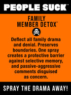 Product packaging with text 'People Suck Family Member Detox' on an orange background