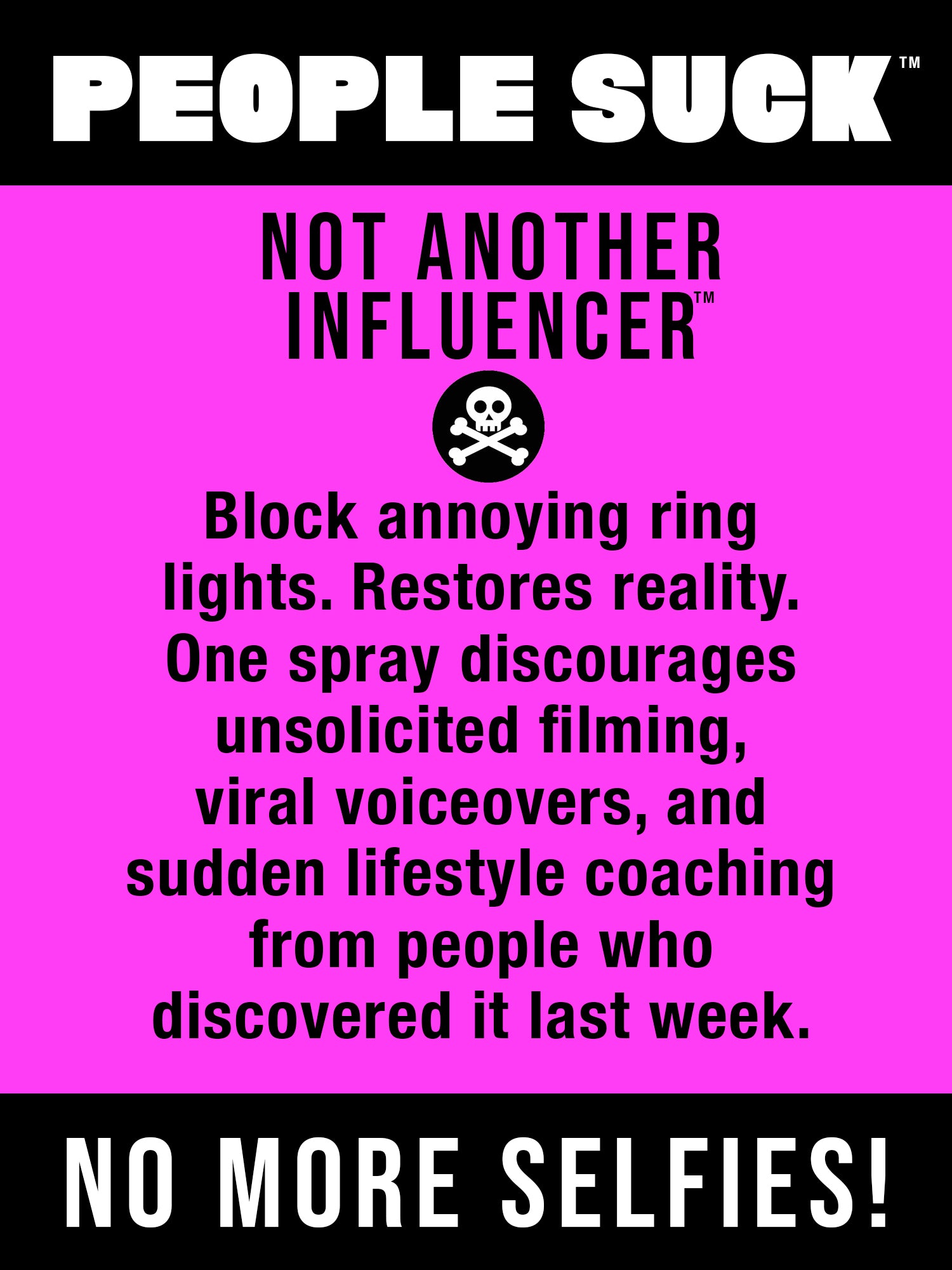 Not Another Influencer™ Human Repellent Spray
